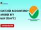 public/image/13-17:45-CUET 2026 May 13 Shift 2 Accountancy Answer Key.png